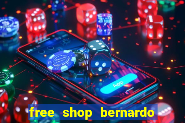 free shop bernardo de irigoyen